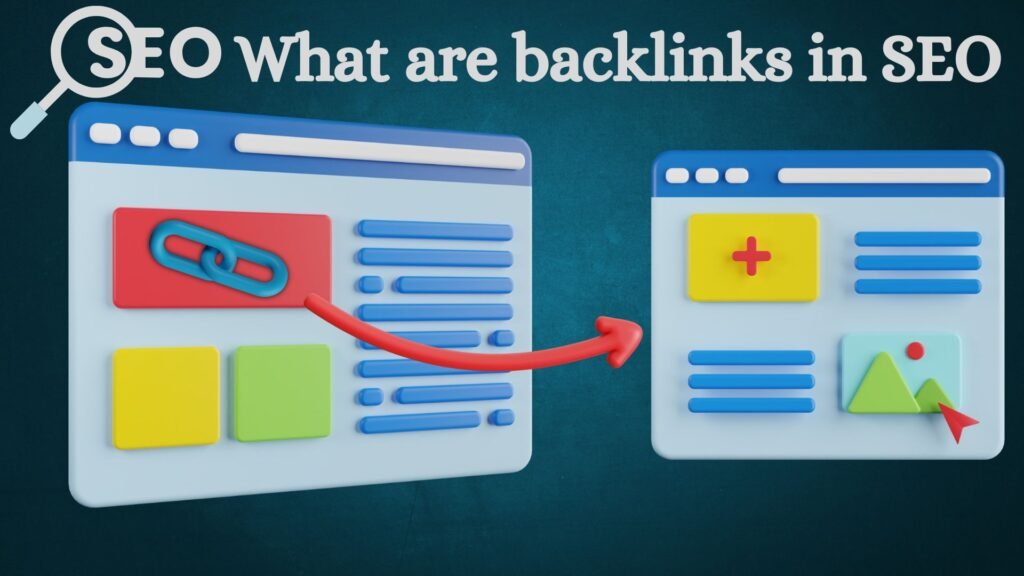 What are backlinks in SEO