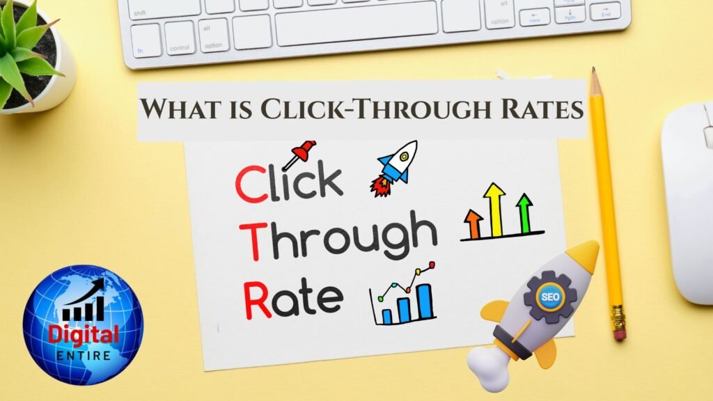 What is Click-Through Rates