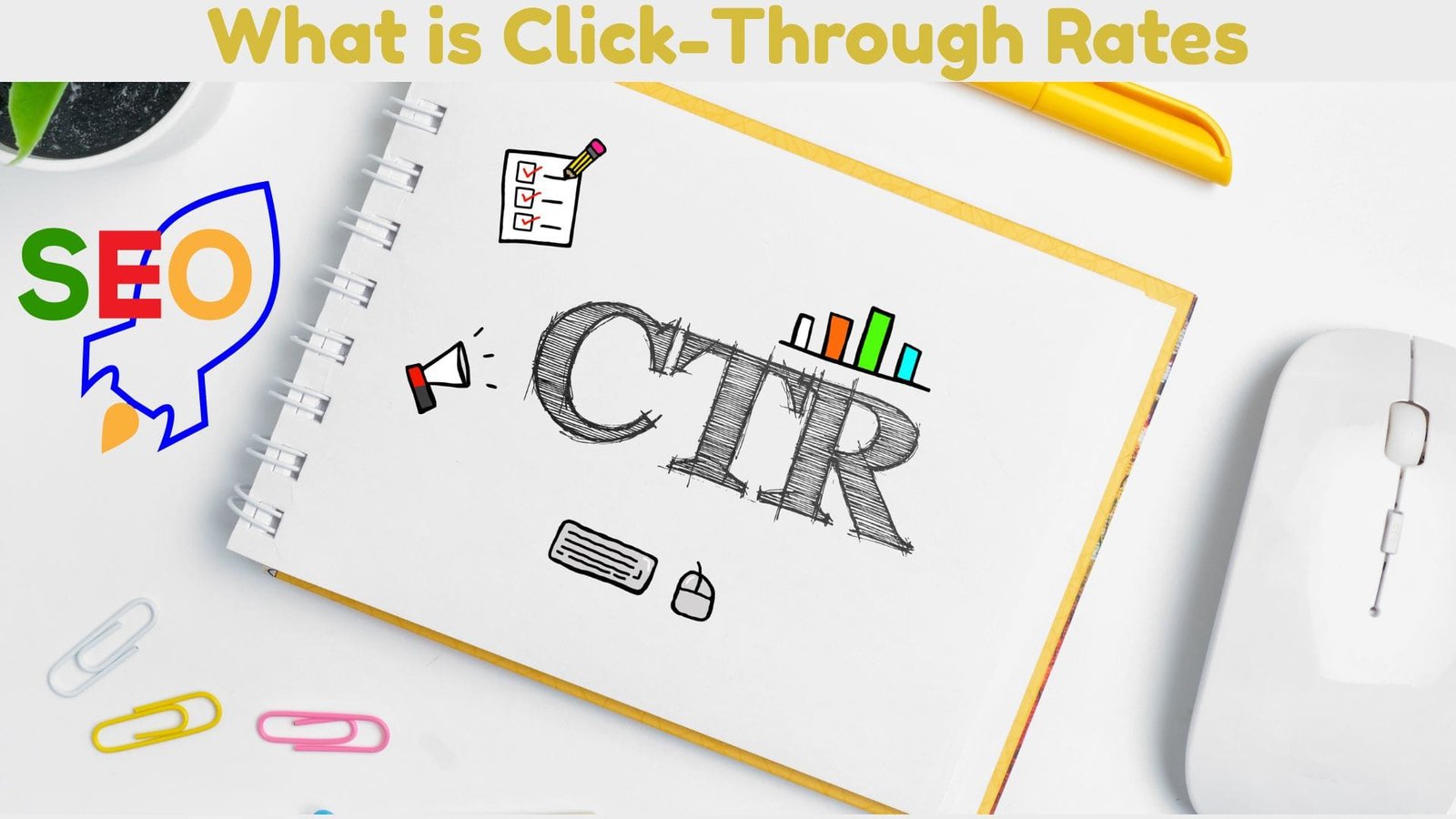 What is Click-Through Rates