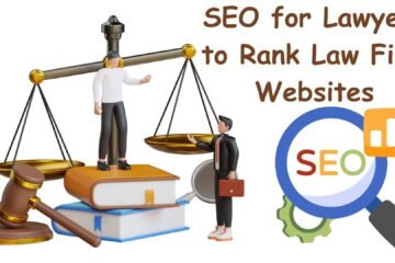 SEO for Lawyers to Rank Law Firm Websites